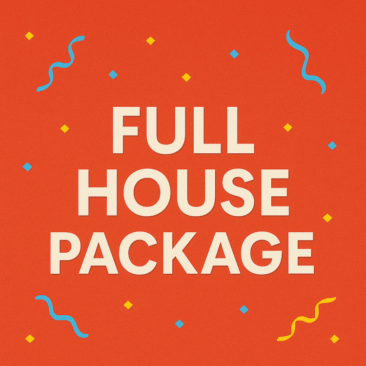 Full House Package